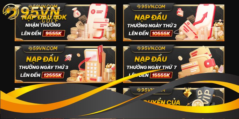 Tổng hợp các khuyến mãi hấp dẫn nhất tại 95VN